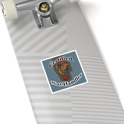 Certified Nut Handler Square Sticker 3/3 – Dedicated to my favorite Electrician