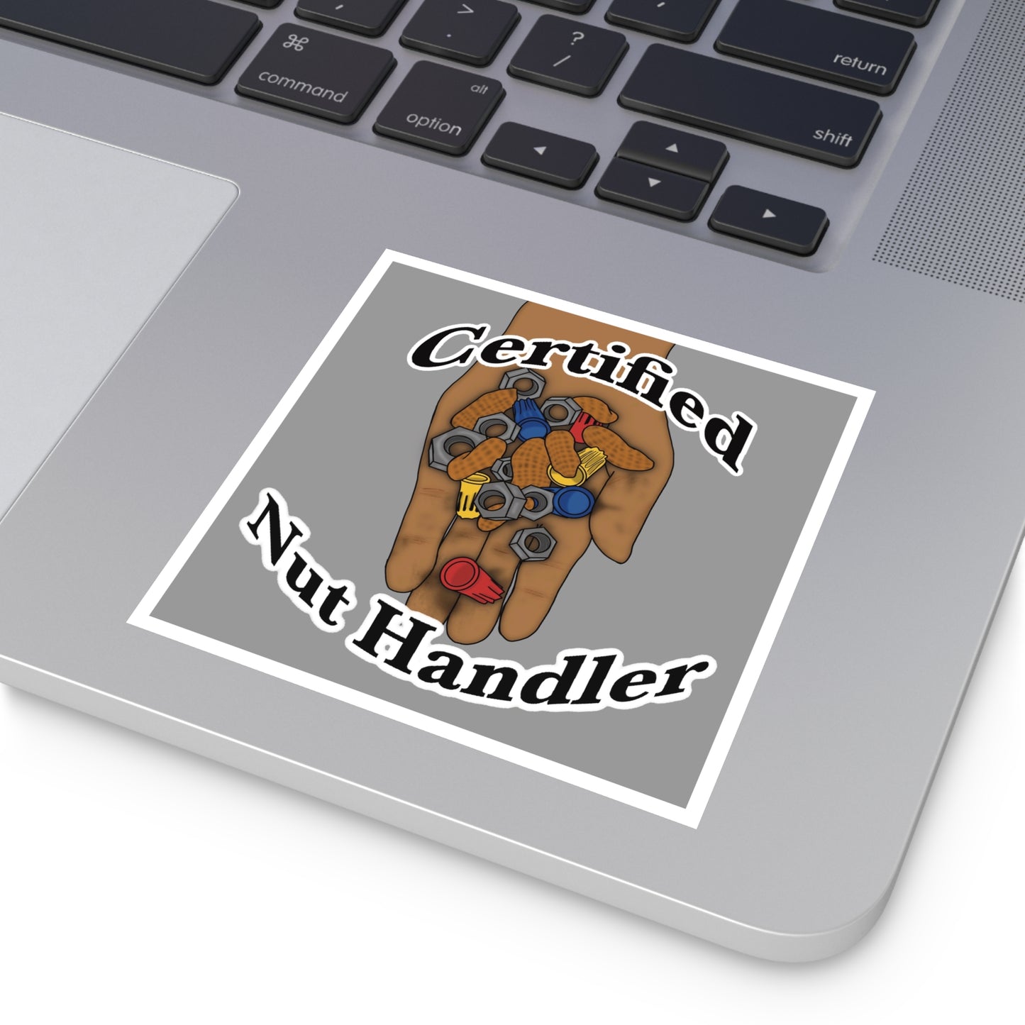 Certified Nut Handler Square Sticker 2/3 – Dedicated to my favorite Electrician